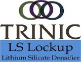 Lithium Silicate - LS Lockup - Trinic